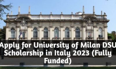 Apply for University of Milan DSU Scholarship in Italy 2023 (Fully Funded)